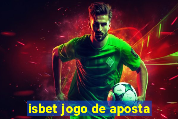 isbet jogo de aposta